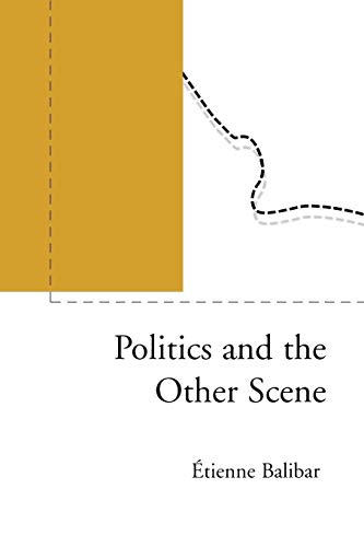 Beispielbild fr Politics and the Other Scene (Phronesis S.) zum Verkauf von HALCYON BOOKS