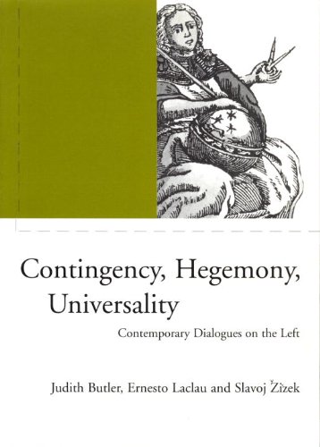 Contingency, Hegemony, Universality: Contemporary Dialogues on the Left (9781859842782) by Butler, Judith; Laclau, Ernesto; Zizek, Slavoj