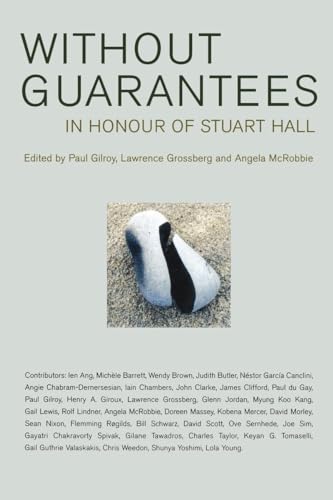 Without Guarantees: In Honour of Stuart Hall (9781859842874) by Grossberg, Lawrence; McRobbie, Angela