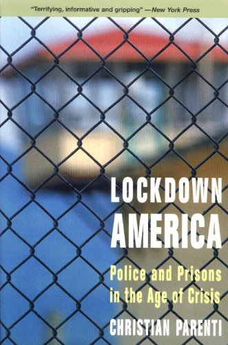 Lockdown America. Police and Prisons in the Age of Crisis - Parenti, Christian