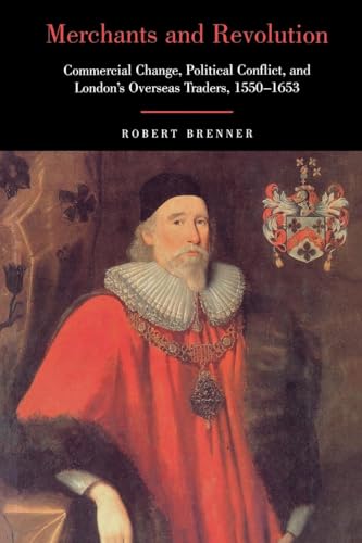 9781859843338: Merchants and Revolution: Commercial Change, Political Conflict, and London's Overseas Traders, 1550-1653