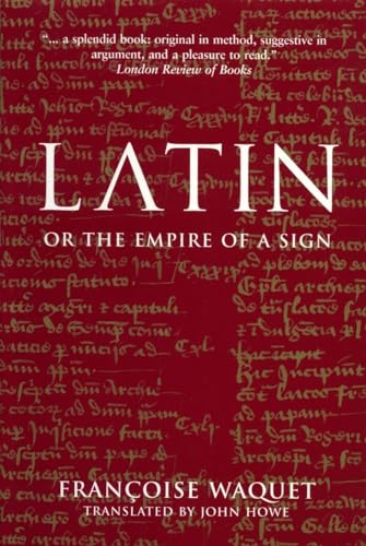 Stock image for Latin: Or the Empire of the Sign for sale by SecondSale