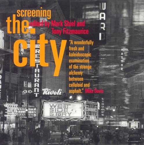 Imagen de archivo de Screening the City a la venta por Poverty Hill Books
