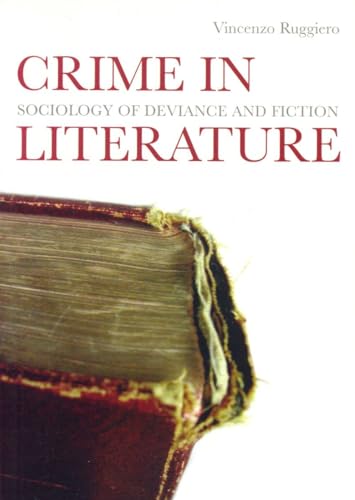 9781859844823: Crime in Literature: Sociology of Deviance and Fiction