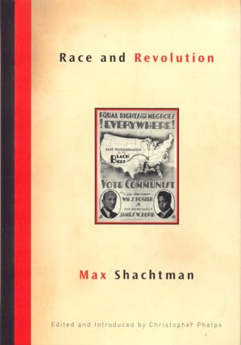 Race and Revolution (9781859845127) by Shachtman, Max