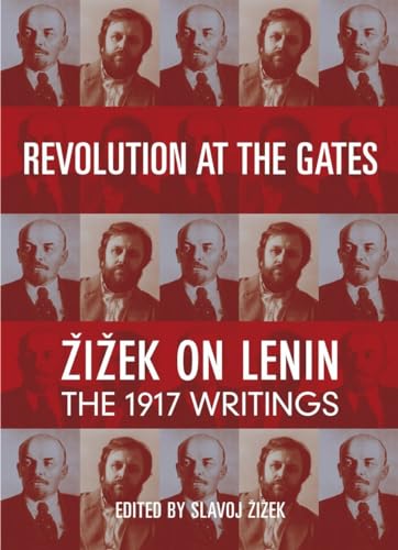 Beispielbild fr Revolution at the Gates: Zizek on Lenin, the 1917 Writings zum Verkauf von SecondSale