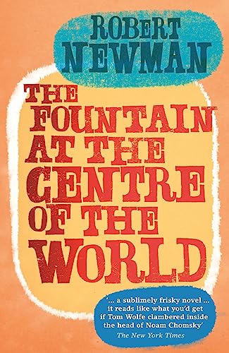 Beispielbild fr The Fountain at the Centre of the World zum Verkauf von Redux Books