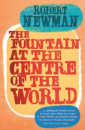 Imagen de archivo de The Fountain at the Centre of the World a la venta por Redux Books