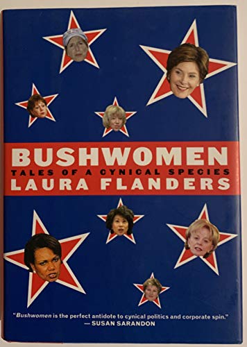 Stock image for Bushwomen: Tales of a Cynical Species for sale by Wonder Book