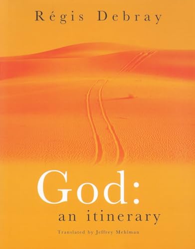 9781859845899: God: An Itinerary