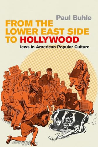 Imagen de archivo de From the Lower East Side to Hollywood: Jews in American Popular Culture a la venta por HPB-Emerald