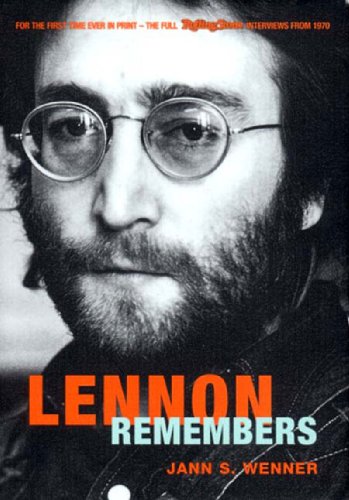 Beispielbild fr Lennon Remembers: The Full 'Rolling Stone' Interviews from 1970 zum Verkauf von WorldofBooks