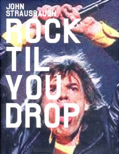 Image d?archive pour Rock 'Til You Drop: The Decline from Rebellion to Nostalgia