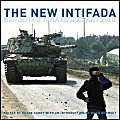 Imagen de archivo de The New Intifada: Resisting Israel's Apartheid a la venta por Bestsellersuk