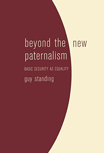 9781859846353: Beyond the New Paternalism: Basic Security as Equality