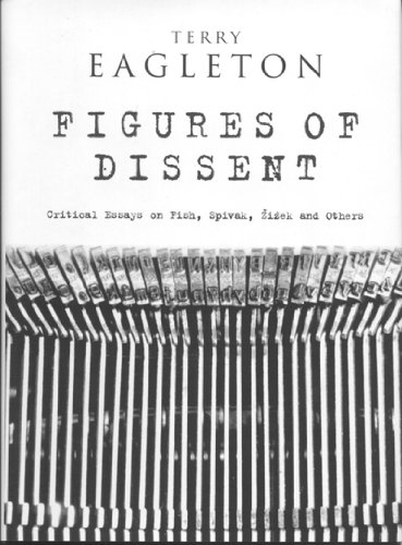 Beispielbild fr Figures of Dissent: Critical Essays on Fish, Spivak, Zizek and Others zum Verkauf von gearbooks