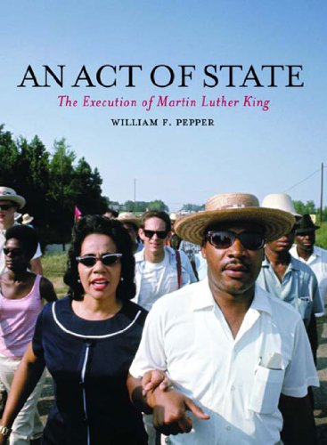 Beispielbild fr An Act of State : The Execution of Martin Luther King zum Verkauf von Better World Books
