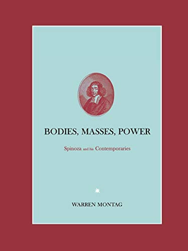 Beispielbild fr Bodies Masses Power Spinoza and His Contemporaries zum Verkauf von Buchpark