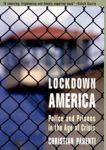 Beispielbild fr Lockdown America : Police and Prisons in the Age of Crisis zum Verkauf von Better World Books