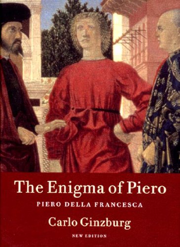 Beispielbild fr The Enigma of Piero Piero Della Francesca zum Verkauf von Michener & Rutledge Booksellers, Inc.
