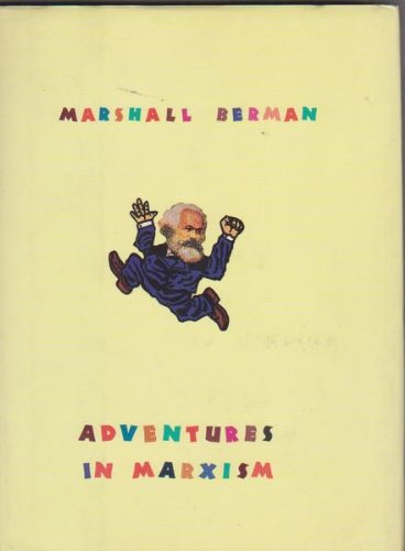 Stock image for Adventures in Marxism for sale by Better World Books