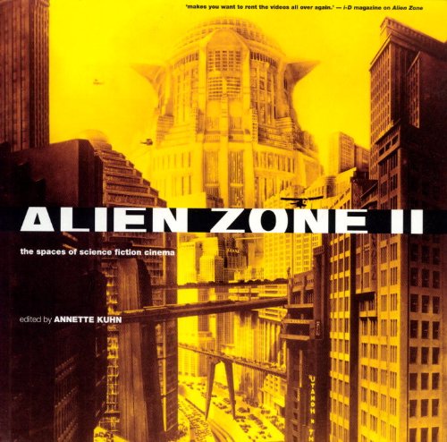 Imagen de archivo de Alien Zone II: The Spaces of Science Fiction Cinema a la venta por WorldofBooks