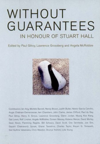 Beispielbild fr Without Guarantees In Honour of Stuart Hall zum Verkauf von Leaf and Stone Books