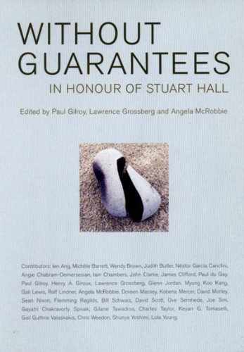 Stock image for Without Guarantees In Honour of Stuart Hall for sale by Leaf and Stone Books