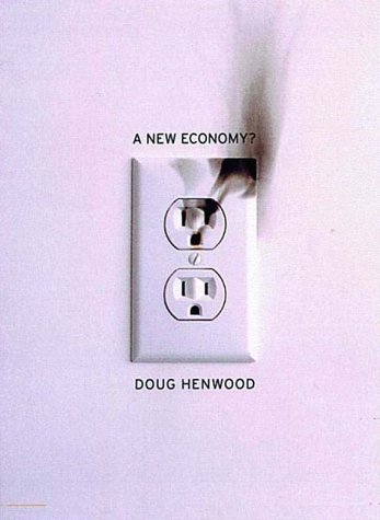 New Economy (9781859847688) by Doug Henwood