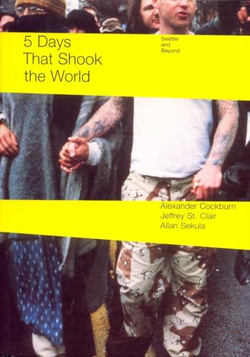 Beispielbild fr Five Days That Shook the World : Seattle and Beyond zum Verkauf von Better World Books: West