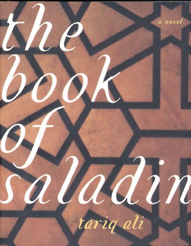 9781859848340: The Book of Saladin: A Novel (The Islam Quintet)