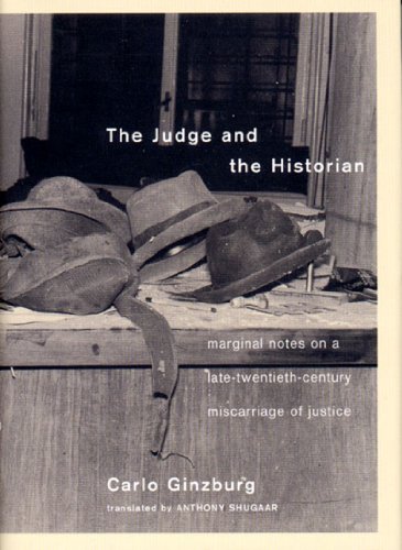 Beispielbild fr The Judge and the Historian: Marginal Notes on a Late-Twentieth-Century Miscarriage of Justice zum Verkauf von HPB-Red