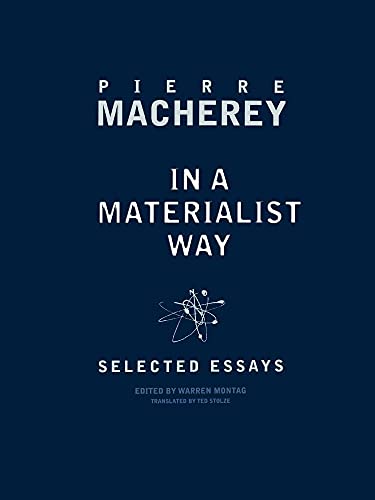 In a Materialist Way: Selected Essays