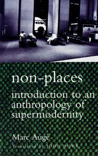 9781859849569: Non-places: Introduction to an Anthropology of Supermodernity