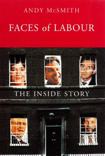 Imagen de archivo de Faces of Labour: The Inside Story (Haymarket) a la venta por WorldofBooks