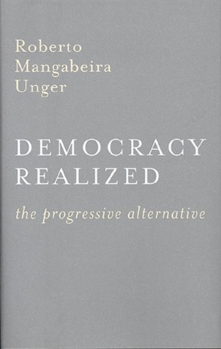 Beispielbild fr Democracy Realized : The Progressive Alternative zum Verkauf von Better World Books
