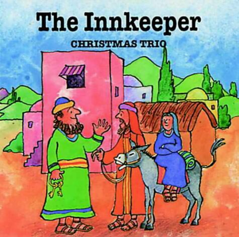 Imagen de archivo de The Innkeeper (Christmas Trio) a la venta por MusicMagpie