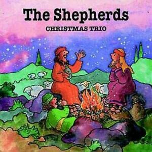 Beispielbild fr The Shepherds (Christmas Trio) zum Verkauf von WorldofBooks