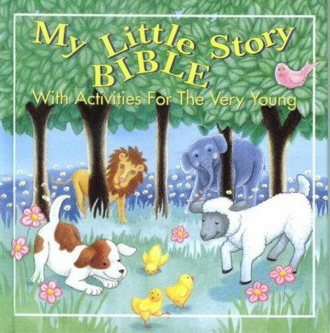 9781859851586: My Little Story Bible: With Activities for the Very Young (Bibles)