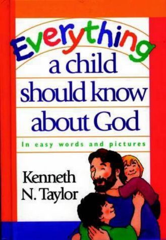 Imagen de archivo de Everything a Child Should Know About God: In Easy Words and Pictures a la venta por WorldofBooks
