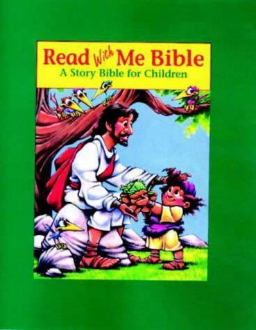 Stock image for Read with Me Bible: A Story Bible for Children for sale by AwesomeBooks