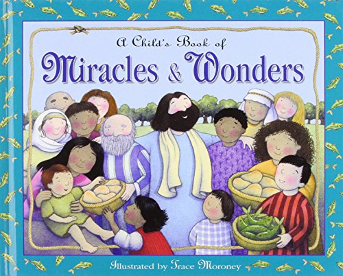 Beispielbild fr Child's Book of Miracles & Wonders zum Verkauf von WorldofBooks