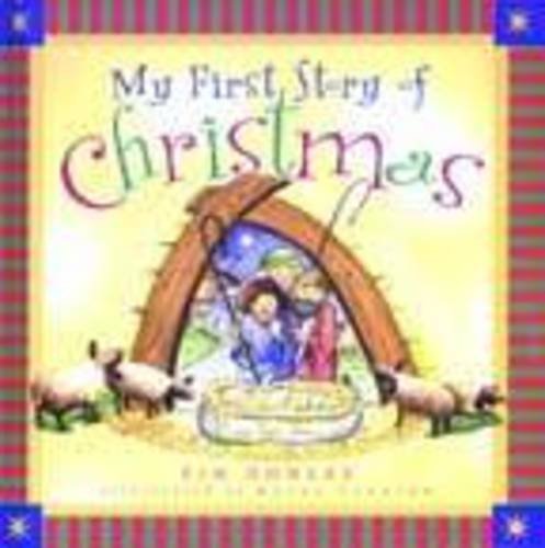 Stock image for My First Story of Christmas (My First Story Series) for sale by WorldofBooks