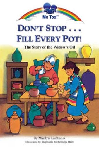 Stock image for Don't Stop.Fill Every Pot! (Me Too!) for sale by WorldofBooks