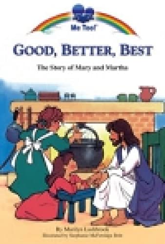 Stock image for Good, Better, Best for sale by ThriftBooks-Atlanta