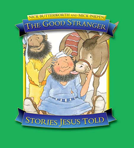 9781859857526: The Good Stranger (Stories Jesus Told)