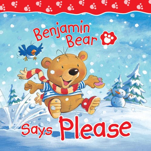 Benjamin Bear Says Please (9781859858295) by Freedman, Claire