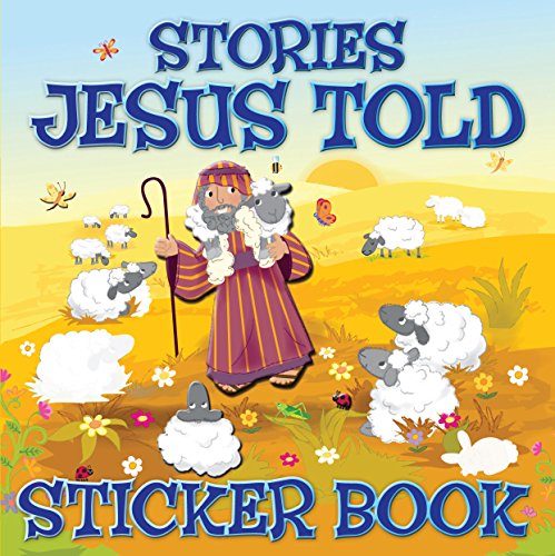 Beispielbild fr Stories Jesus Told Sticker Book (My Very First Sticker Books) zum Verkauf von WorldofBooks