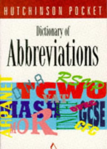 Stock image for Dictionary of Abbreviations (Hutchinson Pocket Series) for sale by MusicMagpie