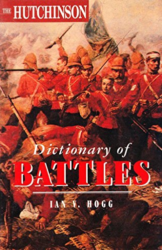 Stock image for The Hutchinson Pocket Dictionary of Battles for sale by Better World Books